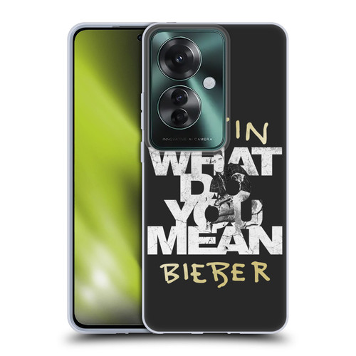 Justin Bieber Purpose B&w What Do You Mean Typography Soft Gel Case for OPPO Reno11 F 5G / F25 Pro 5G