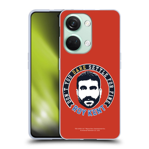 Ted Lasso Season 2 Graphics Roy Kent Soft Gel Case for OnePlus Nord 3 5G