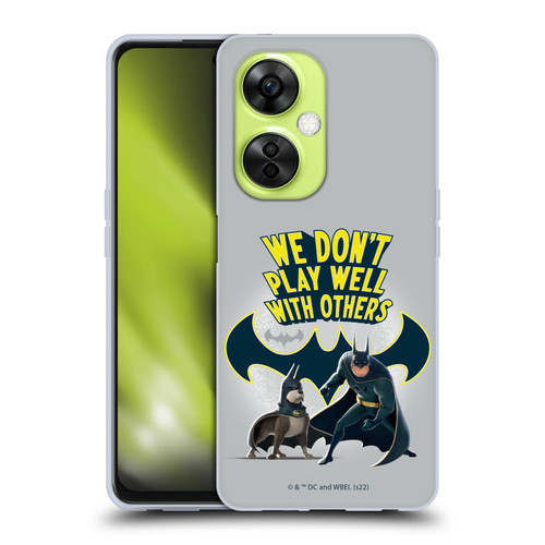 DC League Of Super Pets Graphics We Don't Play Well With Others Soft Gel Case for OnePlus Nord CE 3 Lite 5G