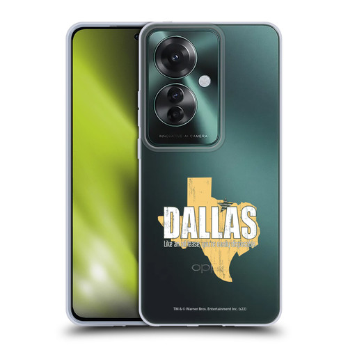 Dallas: Television Series Graphics Quote Soft Gel Case for OPPO Reno11 F 5G / F25 Pro 5G