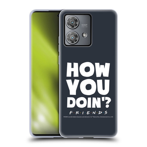 Friends TV Show Quotes How You Doin' Soft Gel Case for Motorola Edge 40 Neo 5G