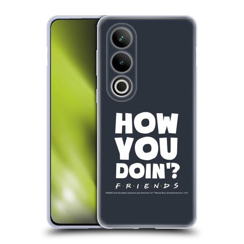 Friends TV Show Quotes How You Doin' Soft Gel Case for OPPO OnePlus Ace 3V 5G