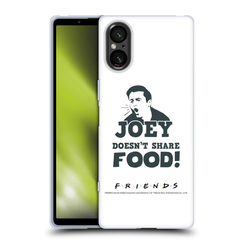 Friends TV Show Quotes Joey Food Soft Gel Case for Sony Xperia 5 V 5G