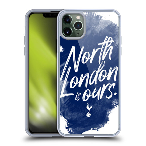 Tottenham Hotspur F.C. Badge North London Is Ours Soft Gel Case for Apple iPhone 11 Pro Max & MagSafe
