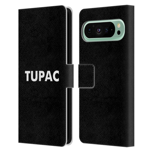 Tupac Shakur Logos Sans Serif Leather Book Wallet Case Cover For Google Pixel 9 Pro XL