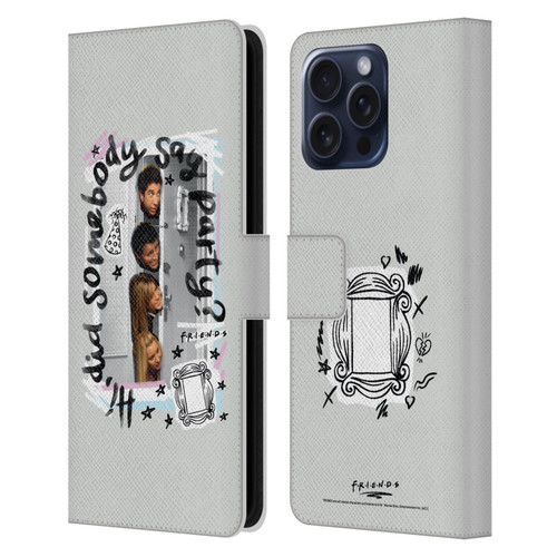 Friends TV Show Doodle Art Somebody Say Party Leather Book Wallet Case Cover For Apple iPhone 16 Pro Max