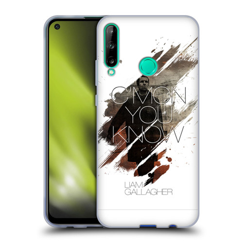 Liam Gallagher Graphics C'mon You Know Soft Gel Case for Huawei P40 lite E