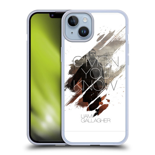 Liam Gallagher Graphics C'mon You Know Soft Gel Case for Apple iPhone 14 Plus