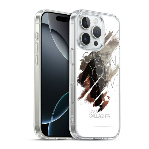 Liam Gallagher Graphics C'mon You Know Soft Gel Case for Apple iPhone 16 Pro