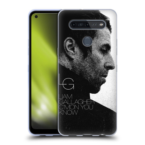 Liam Gallagher Graphics C'mon You Know Album Soft Gel Case for LG K51S