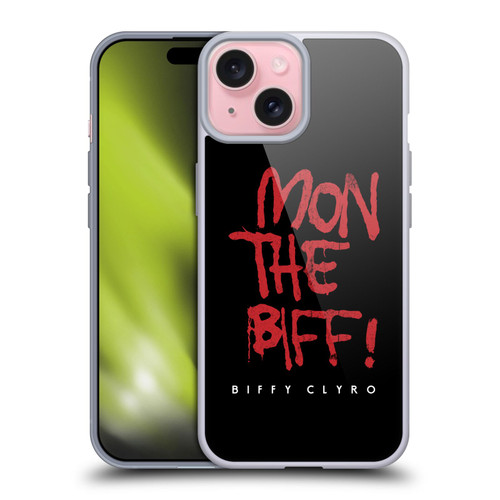 Biffy Clyro Graphics Mon The Biff Soft Gel Case for Apple iPhone 15