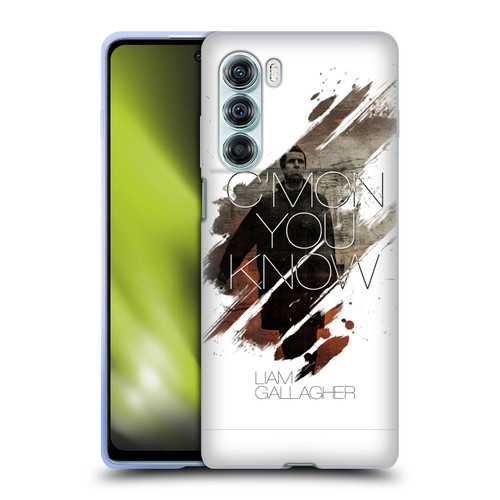 Liam Gallagher Graphics C'mon You Know Soft Gel Case for Motorola Edge S30 / Moto G200 5G
