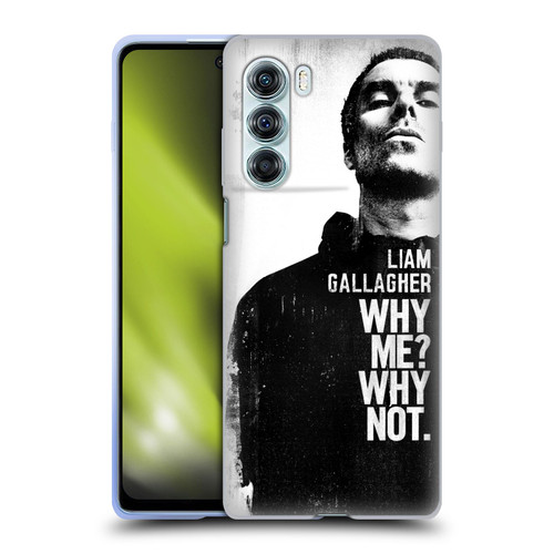 Liam Gallagher Graphics Why Me Soft Gel Case for Motorola Edge S30 / Moto G200 5G