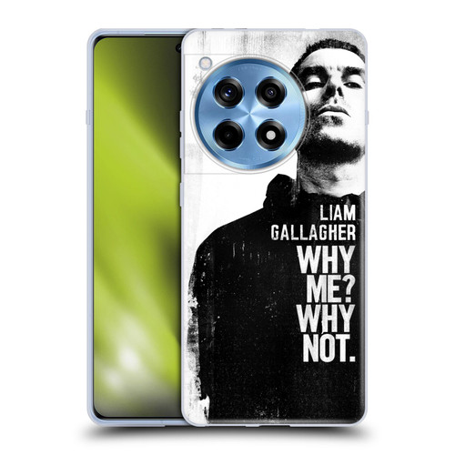 Liam Gallagher Graphics Why Me Soft Gel Case for OnePlus 12R