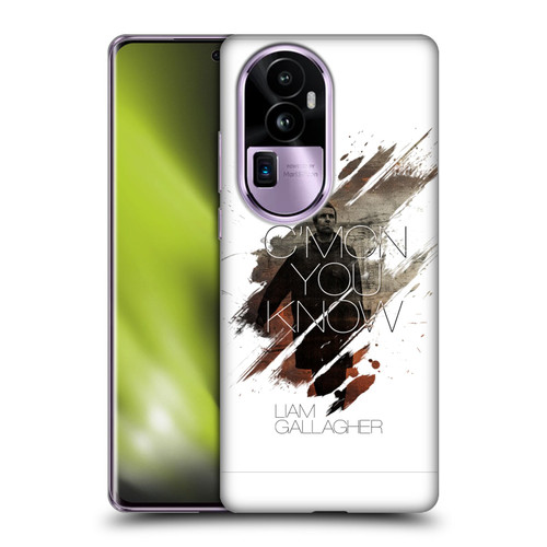Liam Gallagher Graphics C'mon You Know Soft Gel Case for OPPO Reno10 Pro+