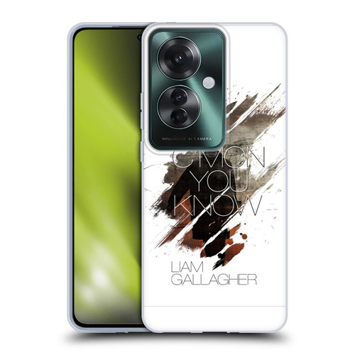 Liam Gallagher Graphics C'mon You Know Soft Gel Case for OPPO Reno11 F 5G / F25 Pro 5G