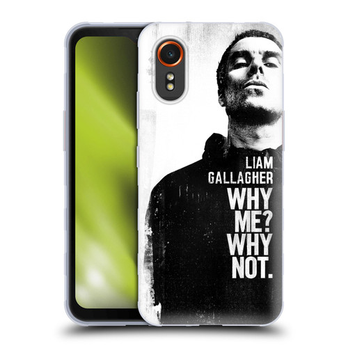 Liam Gallagher Graphics Why Me Soft Gel Case for Samsung Galaxy Xcover7 5G