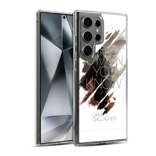 Liam Gallagher Graphics C'mon You Know Soft Gel Case for Samsung Galaxy S24 Ultra 5G