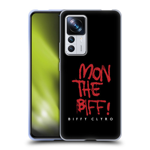 Biffy Clyro Graphics Mon The Biff Soft Gel Case for Xiaomi 12T Pro