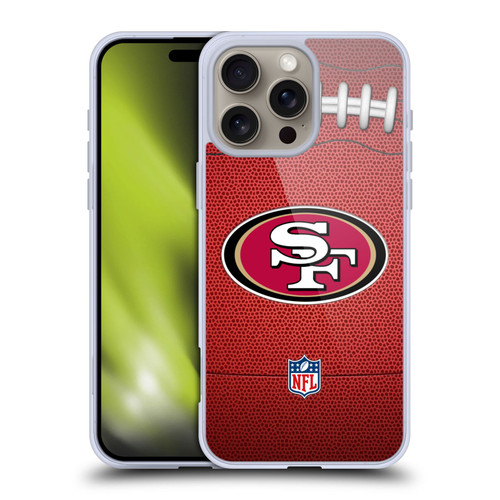 NFL San Francisco 49ers Graphics Football Soft Gel Case for Apple iPhone 16 Pro Max NFL San Francisco 49ers Graphics Football Soft Gel Case for Apple iPhone 16 Pro Max