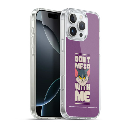 Tom and Jerry Typography Art Don't Mess With Me Soft Gel Case for Apple iPhone 16 Pro Max & MagSafe