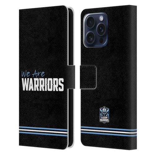 Glasgow Warriors Logo We Are Warriors Leather Book Wallet Case Cover For Apple iPhone 16 Pro Max