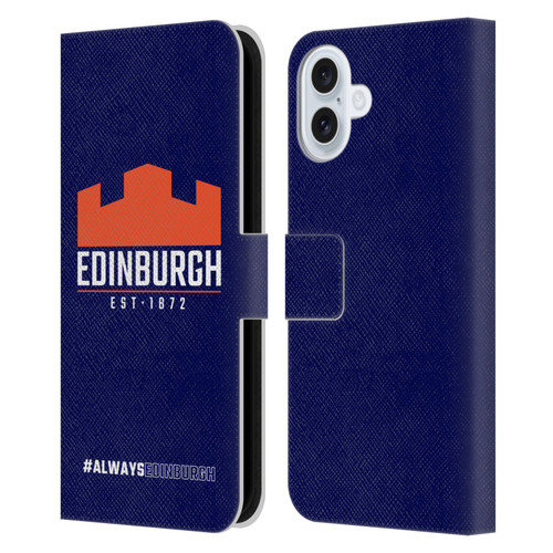 Edinburgh Rugby Logo 2 Always Edinburgh Leather Book Wallet Case Cover For Apple iPhone 16 Plus