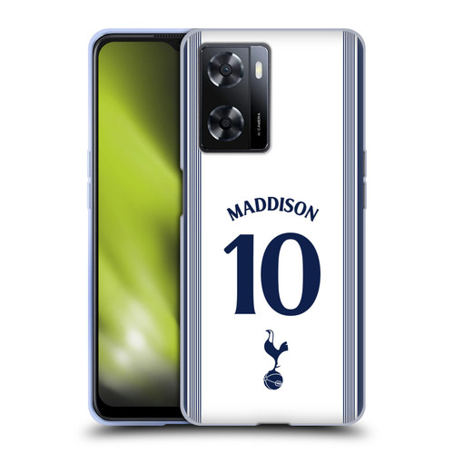 Tottenham Hotspur F.C. 2024/25 Players Home Kit James Maddison Soft Gel Case for OPPO A57s