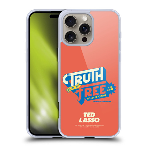 Ted Lasso Season 2 Graphics Truth Soft Gel Case for Apple iPhone 16 Pro Max