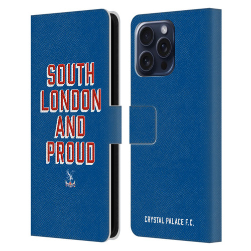Crystal Palace FC Crest South London And Proud Leather Book Wallet Case Cover For Apple iPhone 16 Pro Max