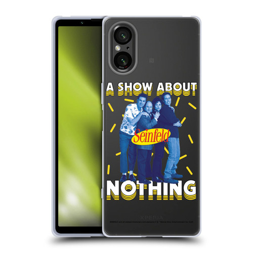 Seinfeld Graphics A Show About Nothing Soft Gel Case for Sony Xperia 5 V 5G