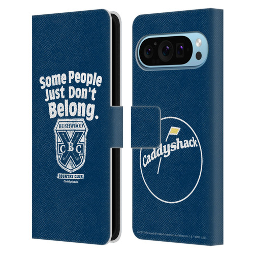Caddyshack Graphics Some People Just Don't Belong Leather Book Wallet Case Cover For Google Pixel 9 / Pixel 9 Pro