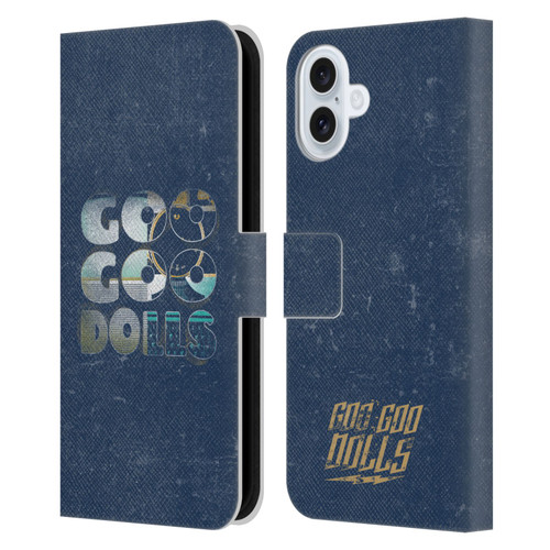 Goo Goo Dolls Graphics Rarities Bold Letters Leather Book Wallet Case Cover For Apple iPhone 16 Plus