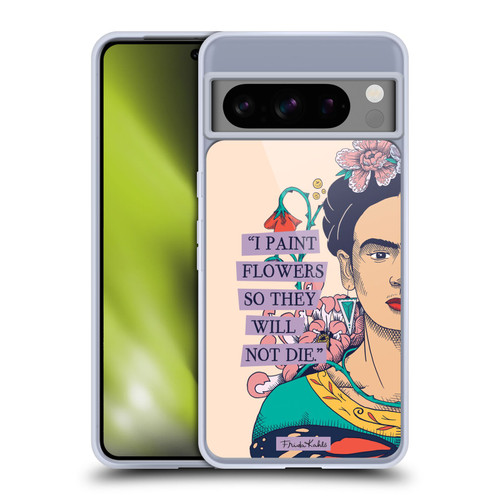 Frida Kahlo Sketch I Paint Flowers Soft Gel Case for Google Pixel 8 Pro