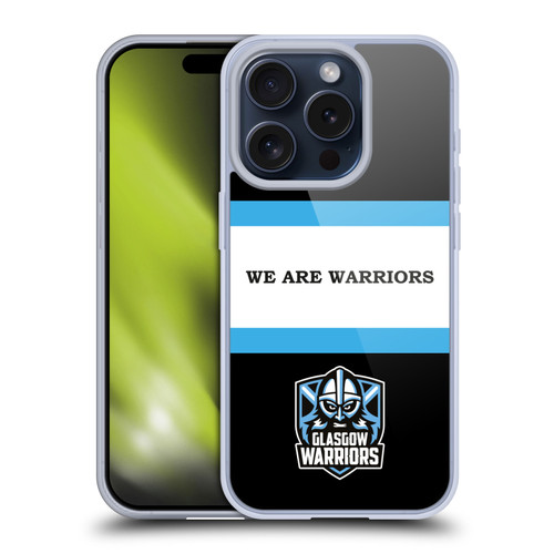 Glasgow Warriors Graphics We Are Warriors Soft Gel Case for Apple iPhone 15 Pro