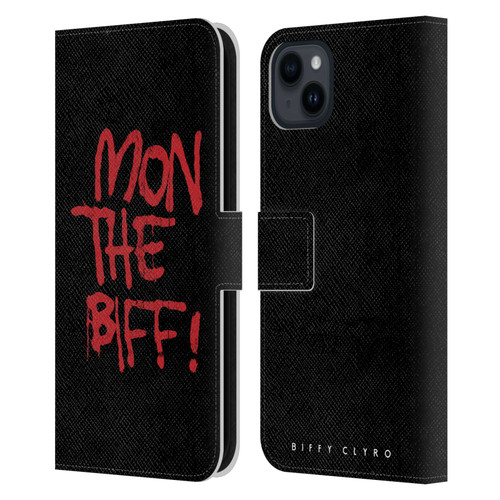 Biffy Clyro Graphics Mon The Biff Leather Book Wallet Case Cover For Apple iPhone 15 Plus