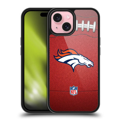 NFL Denver Broncos Graphics Football Gel Armour Case For Apple iPhone 15 NFL Denver Broncos Graphics Football Gel Armour Case For Apple iPhone 15