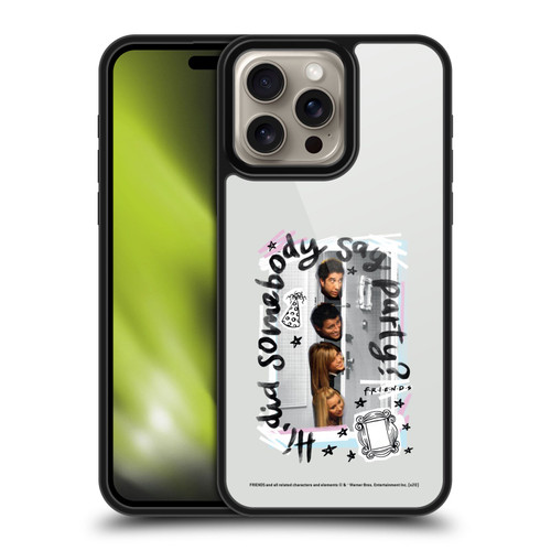 Friends TV Show Doodle Art Somebody Say Party Gel Armour Case For Apple iPhone 16 Pro Max