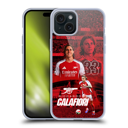 Arsenal FC 2024/25 First Team Riccardo Calafiori Soft Gel Case for Apple iPhone 15 Plus
