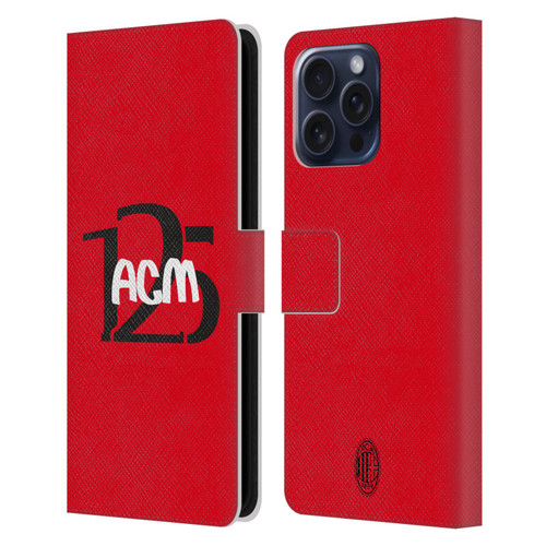 AC Milan 125th Anniversary Typography Leather Book Wallet Case Cover For Apple iPhone 16 Pro Max AC Milan 125th Anniversary Typography Leather Book Wallet Case Cover For Apple iPhone 16 Pro Max