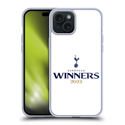 Tottenham Hotspur F.C. 2025 European Winners White Soft Gel Case for Apple iPhone 15 Plus