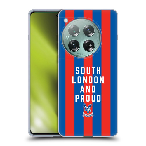 Crystal Palace FC 2025 Cup Final South London & Proud Soft Gel Case for OnePlus 12