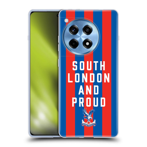 Crystal Palace FC 2025 Cup Final South London & Proud Soft Gel Case for OnePlus 12R