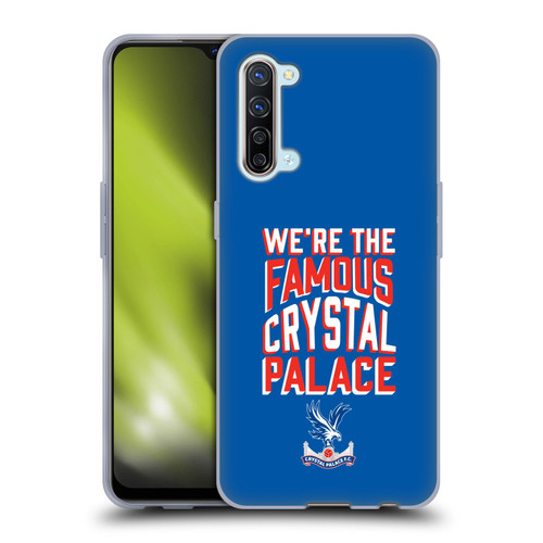 Crystal Palace FC 2025 Cup Final We're The Famous Soft Gel Case for OPPO Find X2 Lite 5G