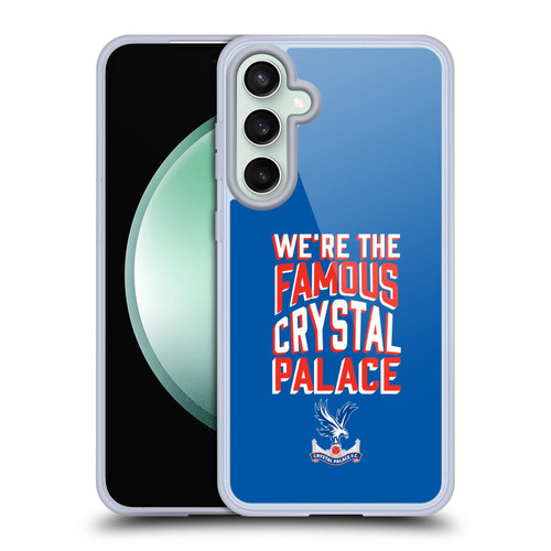 Crystal Palace FC 2025 Cup Final We're The Famous Soft Gel Case for Samsung Galaxy S23 FE 5G