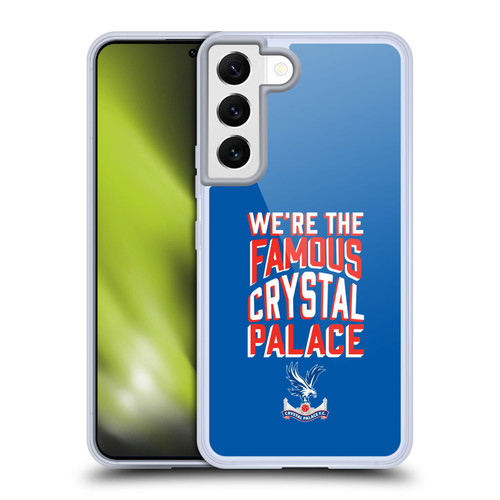 Crystal Palace FC 2025 Cup Final We're The Famous Soft Gel Case for Samsung Galaxy S22 5G