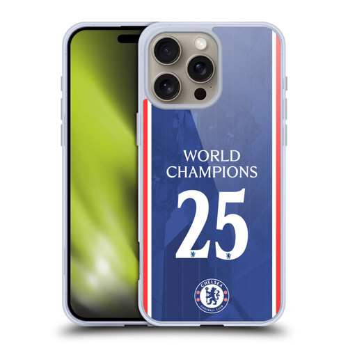 Chelsea Football Club 2025 World Champions Home Kit Soft Gel Case for Apple iPhone 16 Pro Max