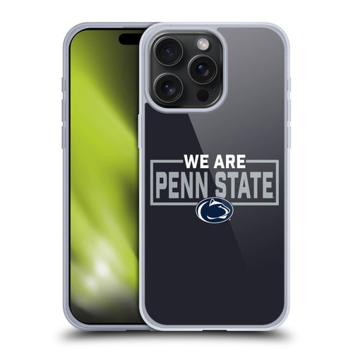 Pennsylvania State University PSU Pennsylvania State Art We Are Penn State 3 Soft Gel Case for Apple iPhone 15 Pro Max Pennsylvania State University PSU Pennsylvania State Art We Are Penn State 3 Soft Gel Case for Apple iPhone 15 Pro Max