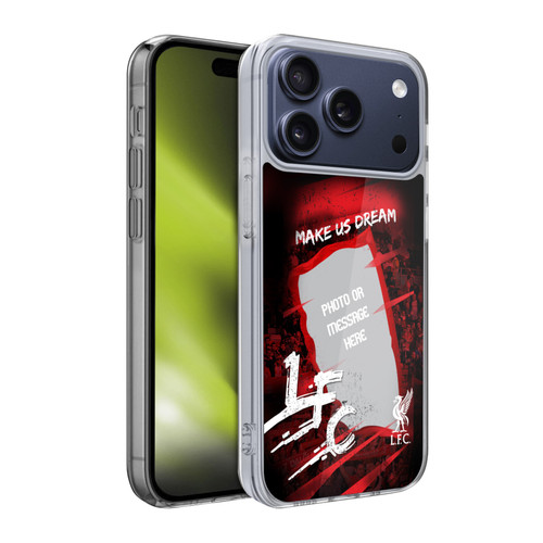 Custom Customised Personalised Liverpool Football Club Liverpool Fc Make Us Dream Banner Soft Gel Case for Apple iPhone 17 Pro