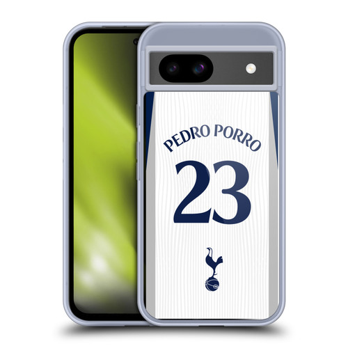 Tottenham Hotspur F.C. 2025/26 Players Home Kit 1st Group Pedro Porro Soft Gel Case for Google Pixel 8a